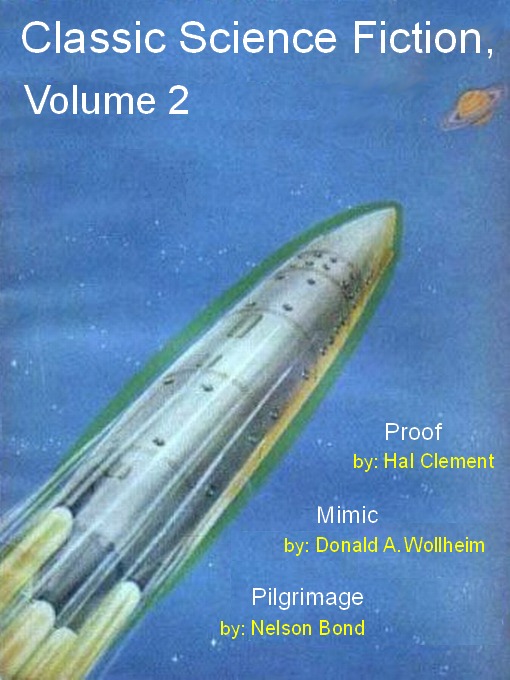 Title details for Classic Science Fiction, Volume 2 by Hal Clement - Available